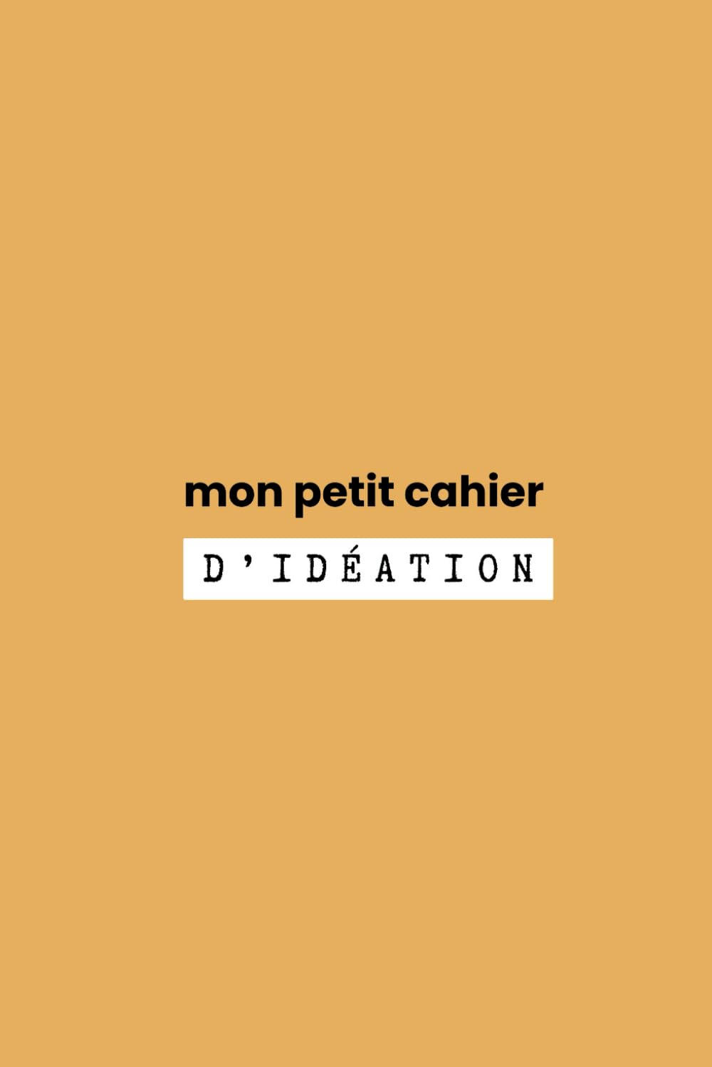 Cahier d'idéation