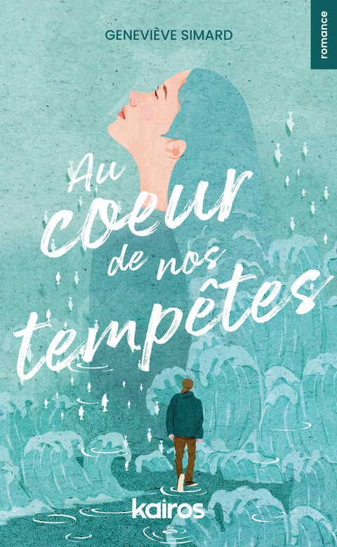 Au coeur de nos tempêtes - Geneviève Simard