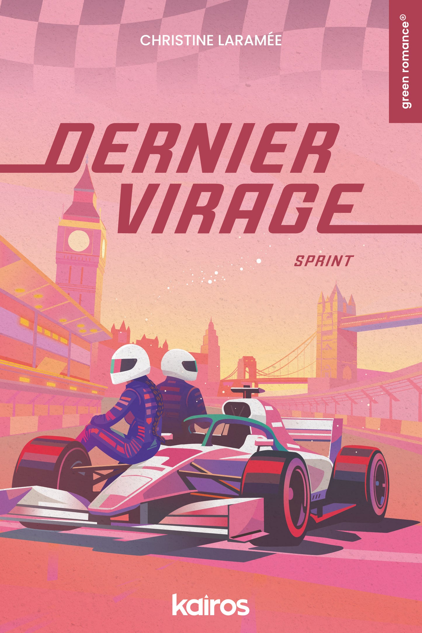 Dernier virage : sprint - Christine Laramée